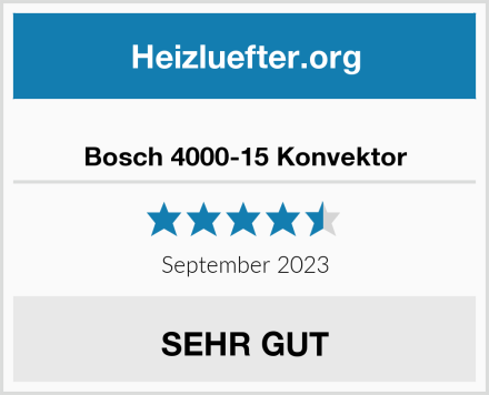 Bosch 4000-15 Konvektor Test
