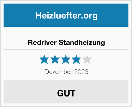  Redriver Standheizung Test